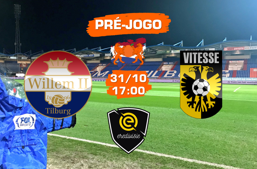 Willem II v Vitesse: Tudo que você precisa saber para acompanhar a partida