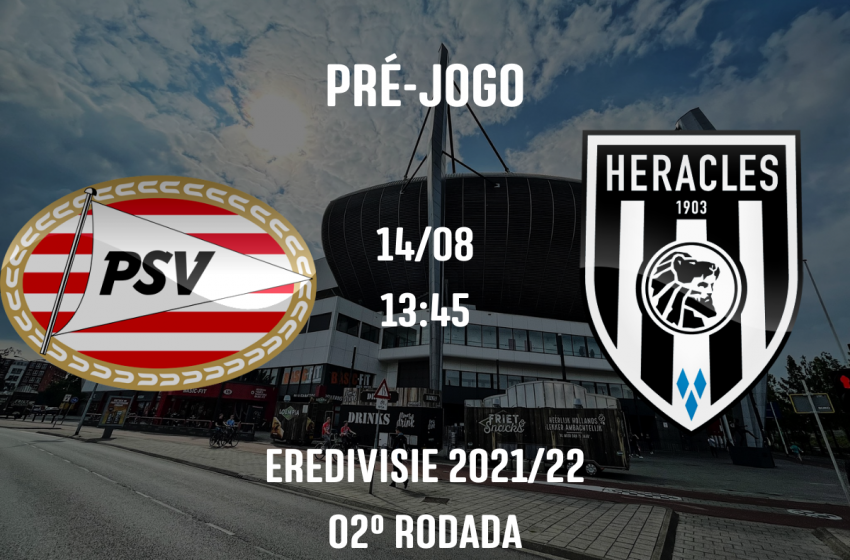 Heracles Almelo tentará surpreender o embalado PSV