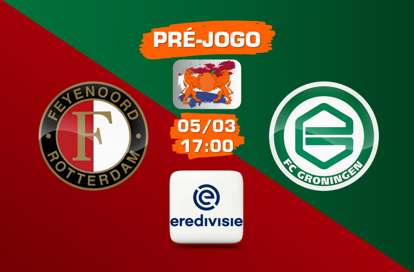  Após tropeço contra o AZ Alkmaar, fora de casa, Feyenoord quer se levantar na Eredivisie diante do FC Groningen