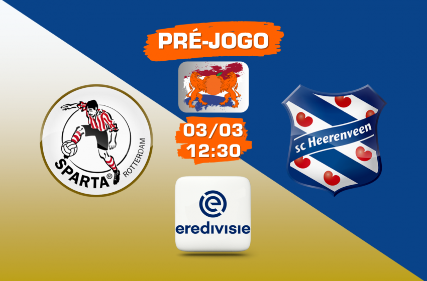  Sparta Rotterdam recebe SC Heerenveen em Roterdã em busca dos três pontos